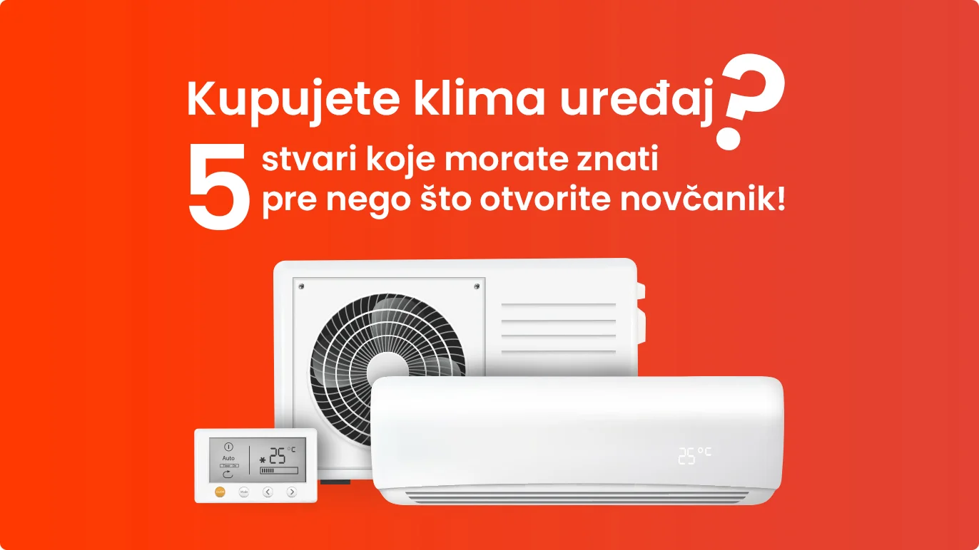 Kupujete klima uređaj?